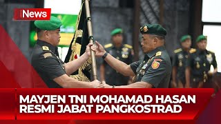 Mayjen TNI Mohammad Hasan Resmi Jabat Pangkostrad - iNews Pagi 21/08