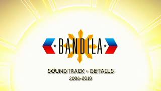 BANDILA SOUNDTRACK + NEWS DETAILS (2006-2018)