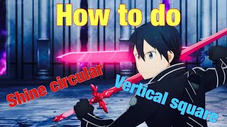 SAO Alicization lycoris How to do Shine circular and Vertical square