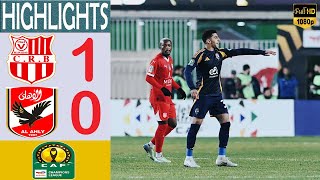 CR Belouizdad vs Al Ahly 1-0 | CAF Champions League | Goal and Extended Highlights 2025 Full HD