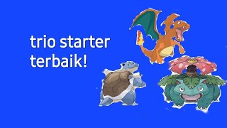 semuanya dilibas sama starter kanto!![pocket incoming]