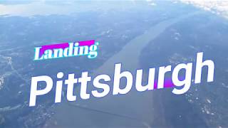 Landing Pittsburg International Airport(PIT) March 2020