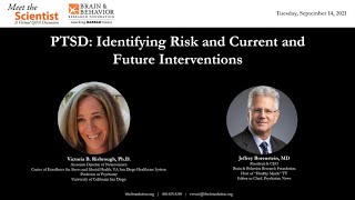 PTSD: Identifying Risk and Current and Future Interventions