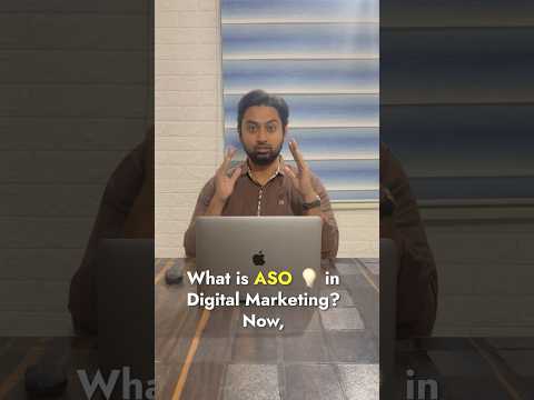 What is ASO in digital marketing? Why is it important? #appmarketing