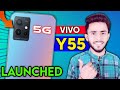 Vivo Y55 5G Launched With Mediatek Dimensity ... || Price, Specs & More...