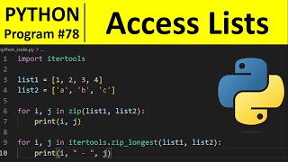 Python Program #78 - Iterate Through Two Lists in Parallel in Python