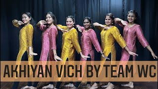Akhiyan Vich Vasda Sajna | Punjabi Song | Wedding Choreographers | #punjabisongs
