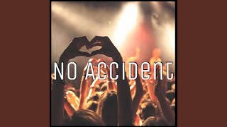 KP Major | No Accident