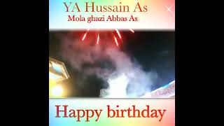 Happy birthday ya mola Hussain and mola Abbas As #UrduQuotes #Quotations #Deepwords Amazing Quotes