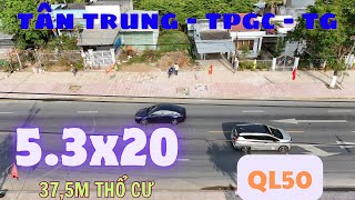 MS753 Bán nền đất đẹp mặt tiền Quốc lộ 50 thành phố Gò Công TG