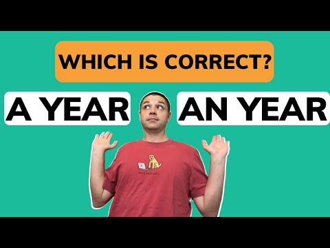Which is correct an year or a year?