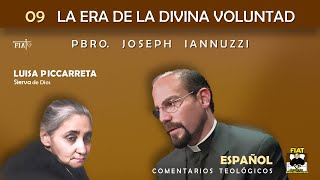 09 I La Escrupulosidad I Pbro. Joseph Iannuzzi I Luisa Piccarreta