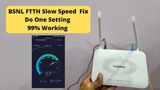 Increase BSNL Bharat Fiber WIFI Speed; Do One Setting & Boom🔥🔥BSNL FTTH Slow Speed Fix
