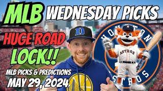 HUGE MLB LOCK!! MLB Picks Today 5/29/2024 | Free MLB Picks, Predictions & Sports Betting Advice
