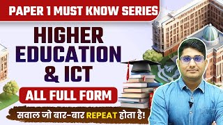 Higher Education & ICT All Full Forms || UGC NET Must Know Series by Shiv Sir || Vision JRF