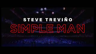 Steve Treviño: "Simple Man" Full Special