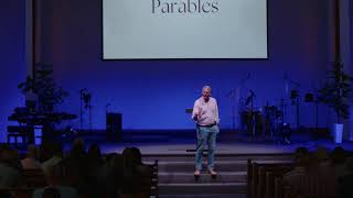 Father's Day - Parables: The Foolish Farmer - 6/5/2025
