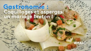 Gastronomie : coquillages et asperges, un mariage breton !