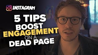 5 tips to instantly BOOST ENGAGEMENT on a dead page [Instagram Engagement Hacks]