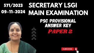 SECRETARY LSGI PAPER 2 PSC PROVISIONAL ANSWER KEY 09-11-2024