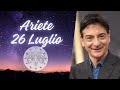 Ariete ♈️ 'oroscopo di Paolo Fox - 26 Luglio 2024 - La giornata inizia a metà pomeriggio