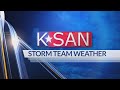 KSAN Evening Weather Update: Friday July 5th, 2024