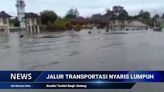 2 Pekan Terendam Banjir, Akses Transportasi Di Sintang Nyaris Lumpuh.
