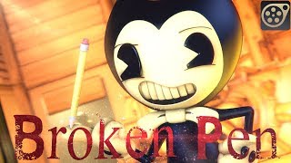 [SFM] Broken Pen - Bendy Song (Original Animation)