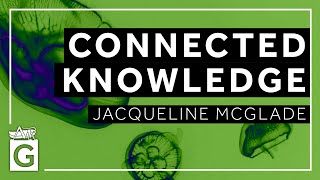 Connected Knowledge