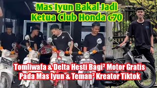 Team Deliwafa Bagi² Motor Pada Creator Tiktok, Yanto, Falah, mas Iyun, ridho, Ronkads, Anas, Royy