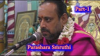 Parashara Smruthi  Part-1 |  Sri.Rajagopala Ganapatigal