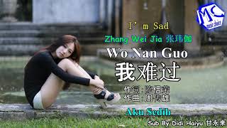 Wo Nan Guo (aku sedih)