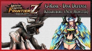 Monster Hunter : Frontier Z | G-Rank | Keoaruboru (New Monster)