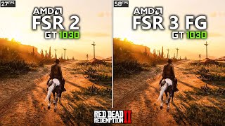 GT 1030 | Red Dead Redemption 2 - AMD FSR 3 Frame Generation