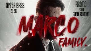 MARCO-FAMILY | HYPER BASS SLOW REMIX VERSION |