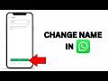 How to Change Name in Whatsapp (EASY!)