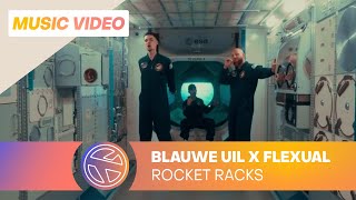 Blauwe Uil - Rocket Racks ft. Flexual (Prod. Yung Noodle)