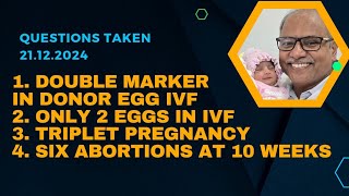 Questions Taken 21.12.2024: double marker and donor eggs..see description for questions.