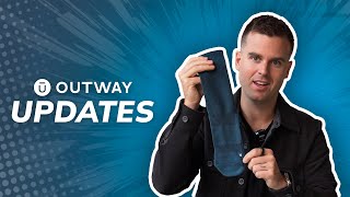 Exciting updates from Outway founder, Rob Fraser