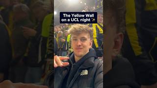 Dortmund‘s Yellow Wall On A Champions League Night 🤩