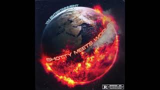 SHOTTY MEETS WORLD E.P 7/1/22