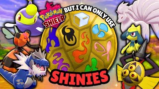 Pokemon Shield but I can only use SHINIES