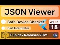 Flutter JSON Viewer, Safe Device Checker & Co. - 18 - PUB.DEV RELEASES 2021