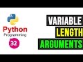 Python Programming Tutorial - Variable length arguments