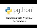 Function with Multiple Parameters in Python [HD 1080p]