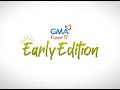 GMA Regional TV Early Edition: October 24, 2022