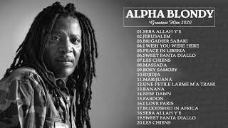 Alpha Blondy Best Of Alpha Blondy Collection Songs Greatest Hits Full Album