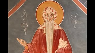 St. Isaac the Syrian – The Ascetical Homilies 6.2.2025