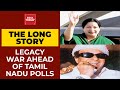 MGR & Jayalaithaa: The Legacy War Ahead Of Tamil Nadu Polls | The Long Story (Full Video)