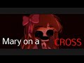 || Mary on a CROSS || MEME || FNAF || ELIZABETH AFTON || ° I am Elizabeth Sharlyne °